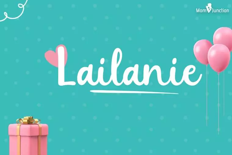 Lailanie Birthday Wallpaper