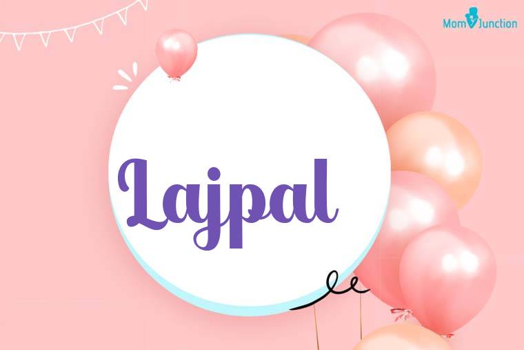 Lajpal Birthday Wallpaper