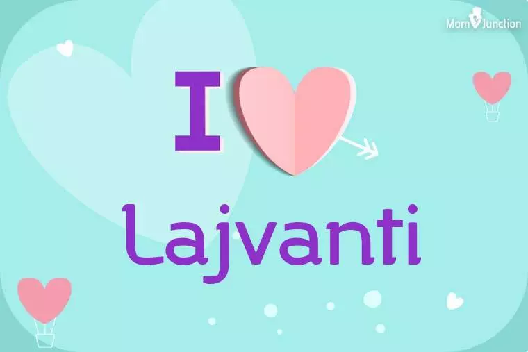 I Love Lajvanti Wallpaper