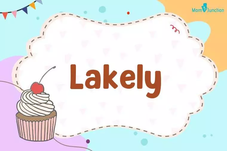 Lakely Birthday Wallpaper