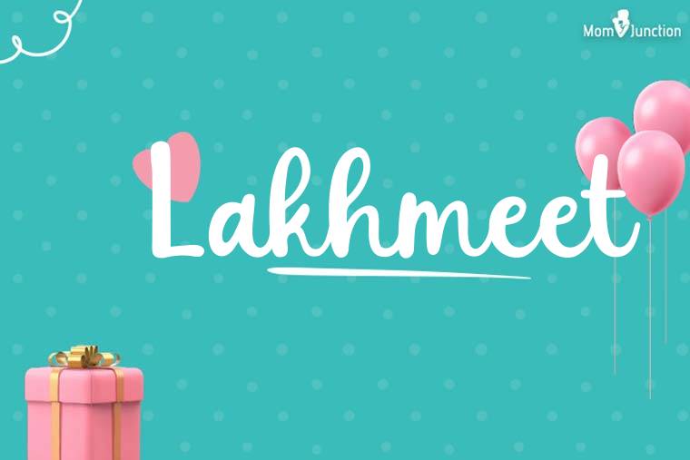 Lakhmeet Birthday Wallpaper