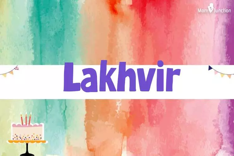 Lakhvir Birthday Wallpaper