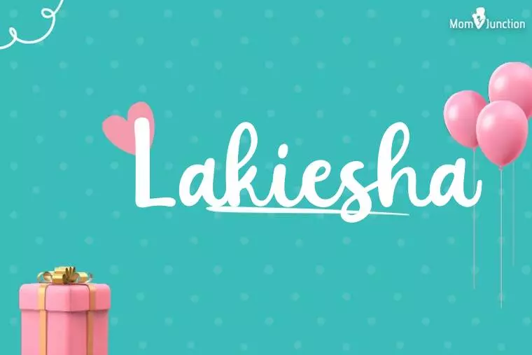 Lakiesha Birthday Wallpaper