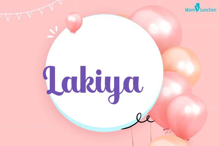 Lakiya Birthday Wallpaper