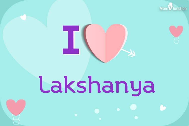 I Love Lakshanya Wallpaper