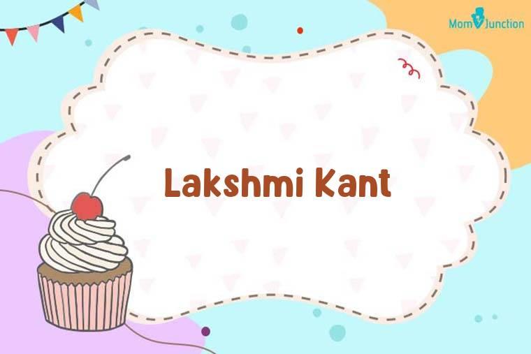 Lakshmi Kant Birthday Wallpaper