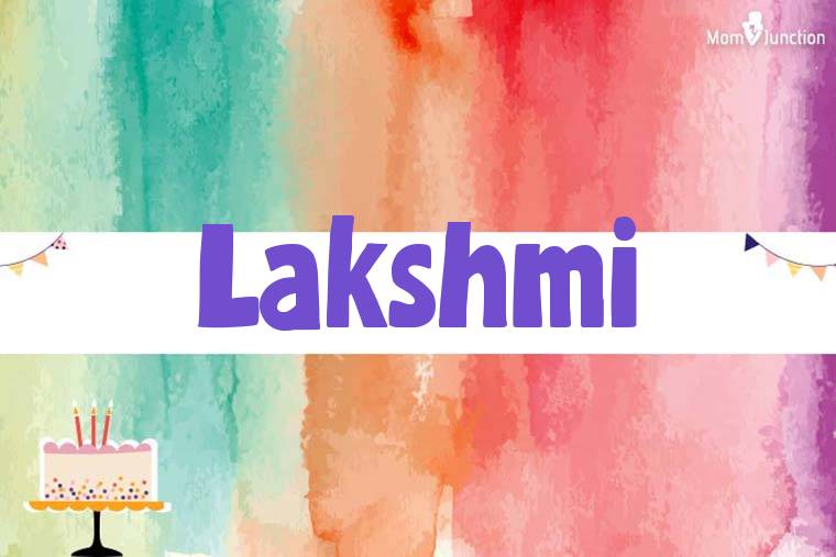 Lakshmi Birthday Wallpaper
