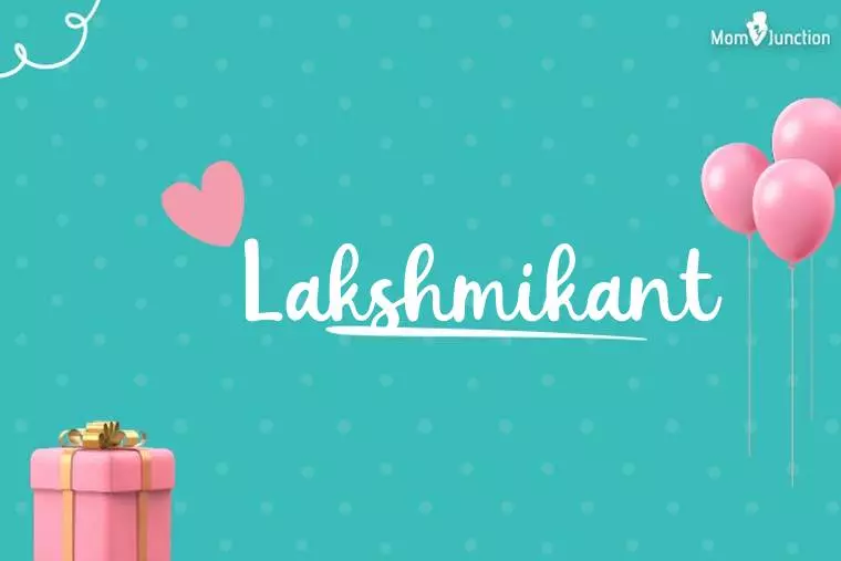 Lakshmikant Birthday Wallpaper