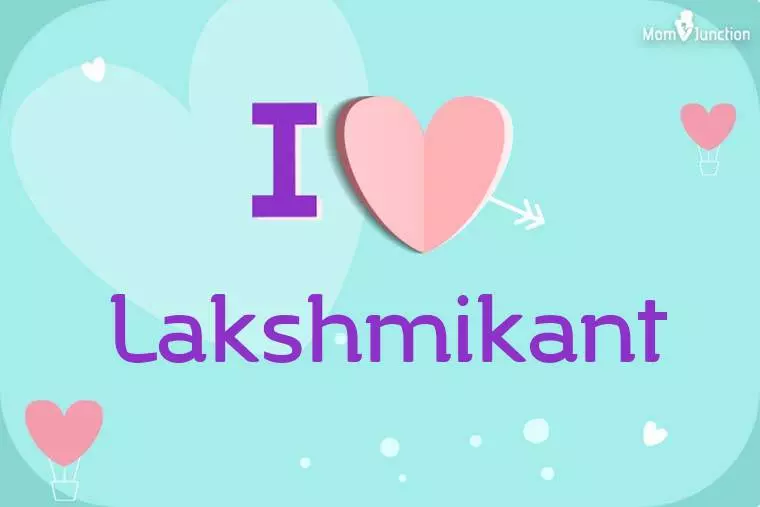 I Love Lakshmikant Wallpaper