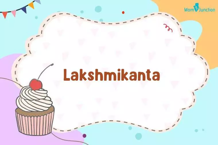 Lakshmikanta Birthday Wallpaper