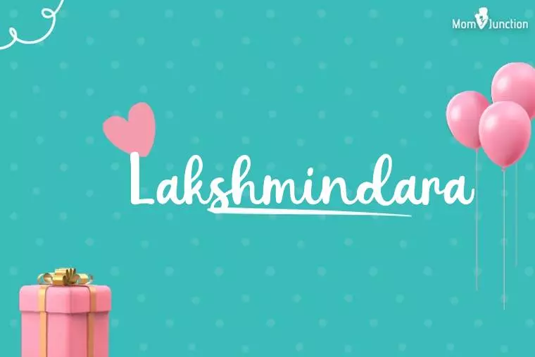 Lakshmindara Birthday Wallpaper