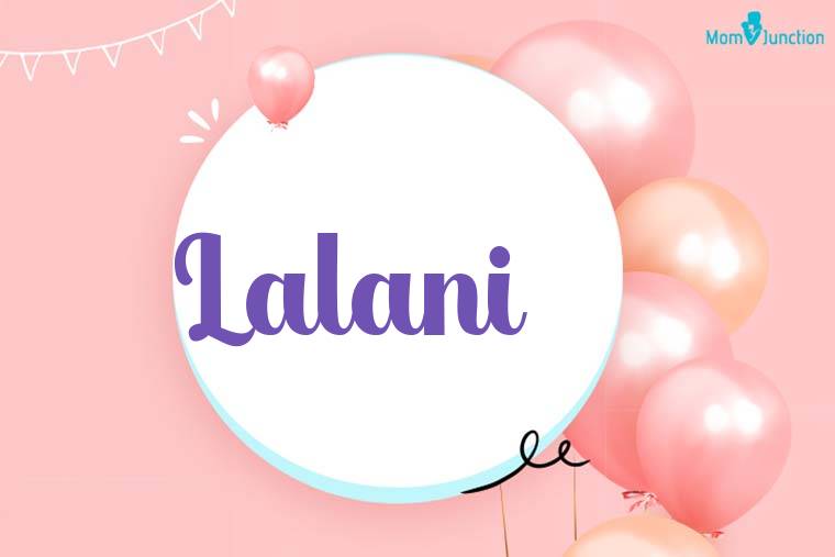 Lalani Birthday Wallpaper