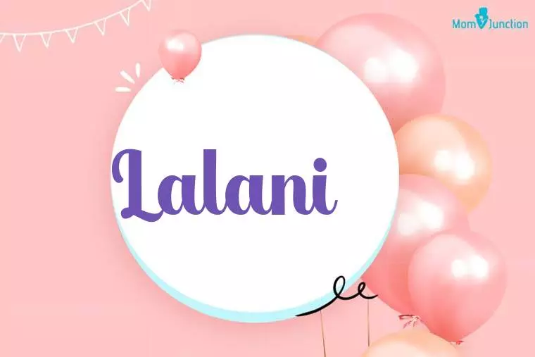 Lalani Birthday Wallpaper