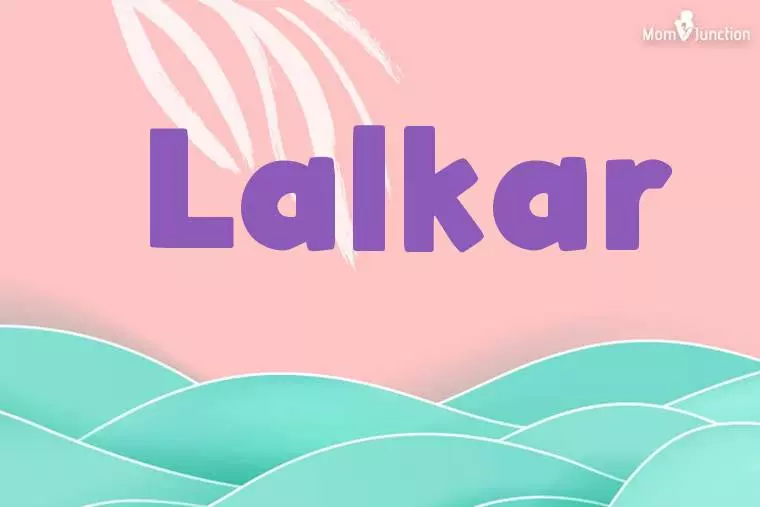 Lalkar Stylish Wallpaper