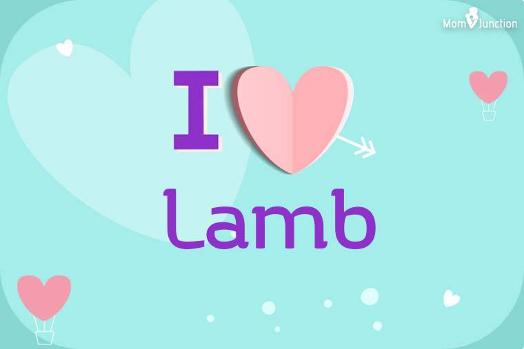 I Love Lamb Wallpaper