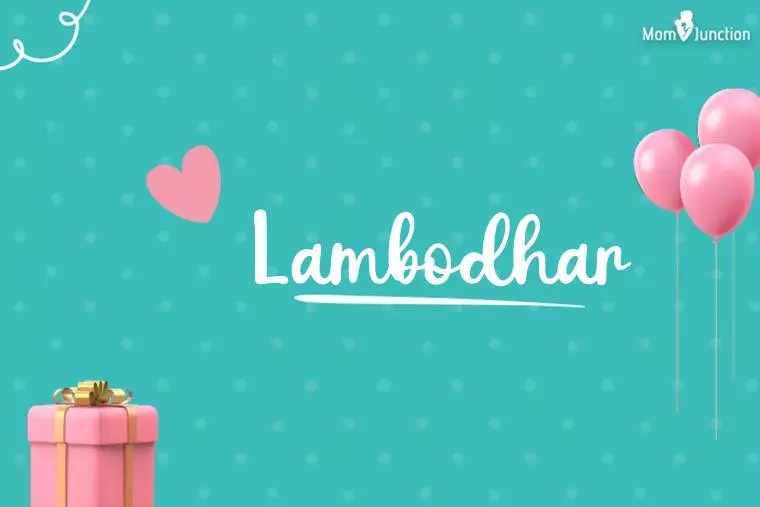 Lambodhar Birthday Wallpaper