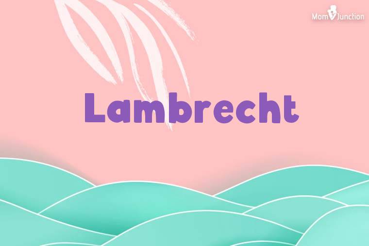 Lambrecht Stylish Wallpaper