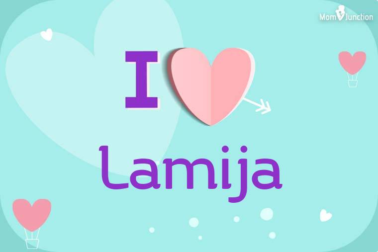 I Love Lamija Wallpaper