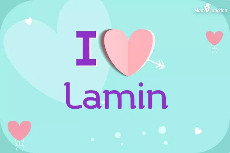 I Love Lamin Wallpaper