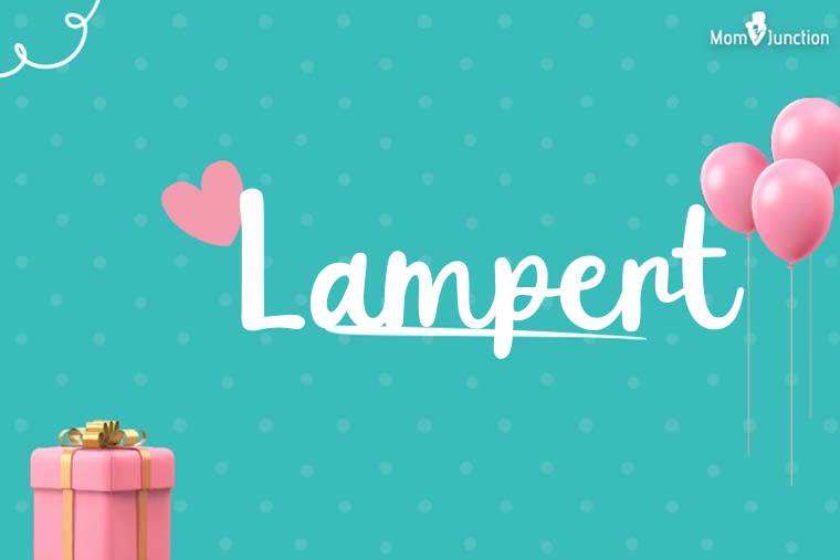Lampert Birthday Wallpaper