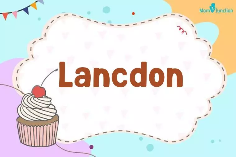 Lancdon Birthday Wallpaper