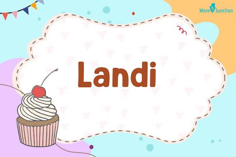 Landi Birthday Wallpaper