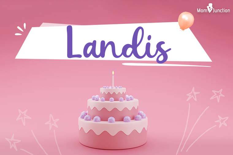 Landis Birthday Wallpaper