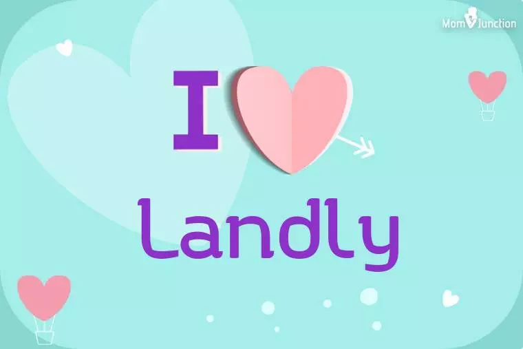 I Love Landly Wallpaper