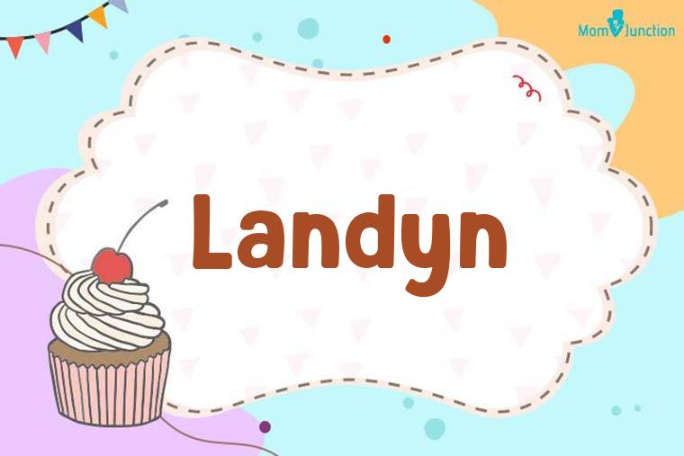 Landyn Birthday Wallpaper