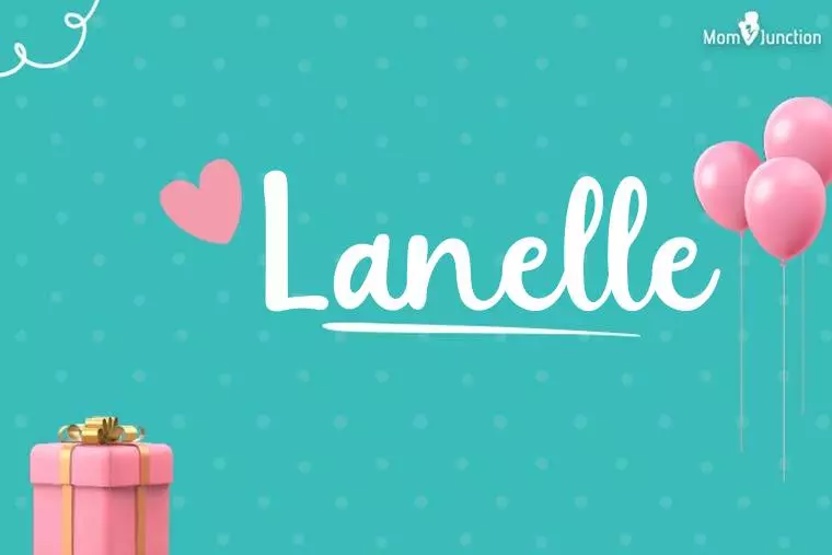 Lanelle Birthday Wallpaper