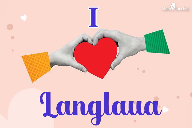 I Love Langlaua Wallpaper