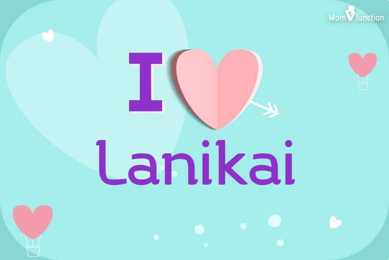 I Love Lanikai Wallpaper