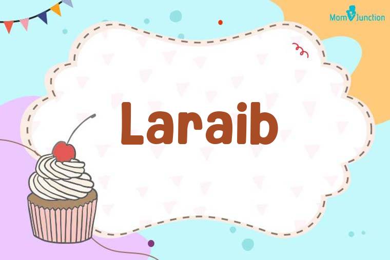 Laraib Birthday Wallpaper