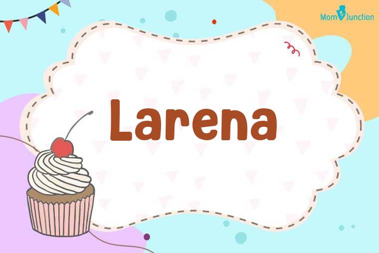 Larena Birthday Wallpaper