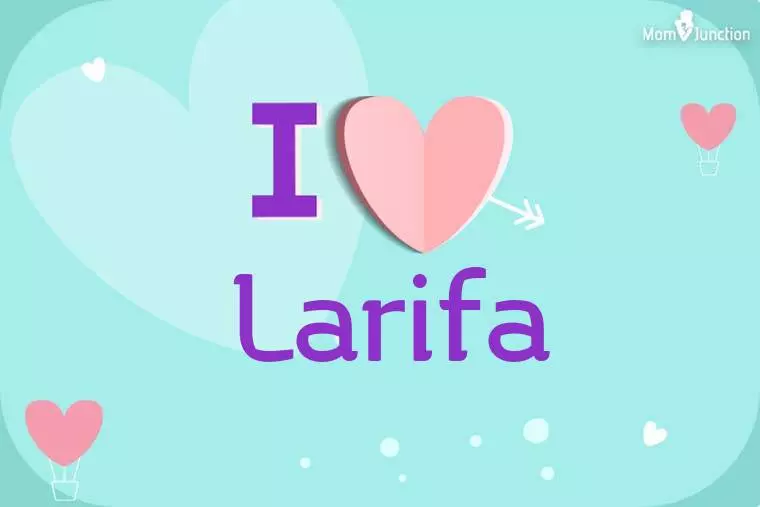 I Love Larifa Wallpaper