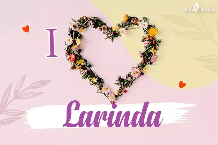 I Love Larinda Wallpaper