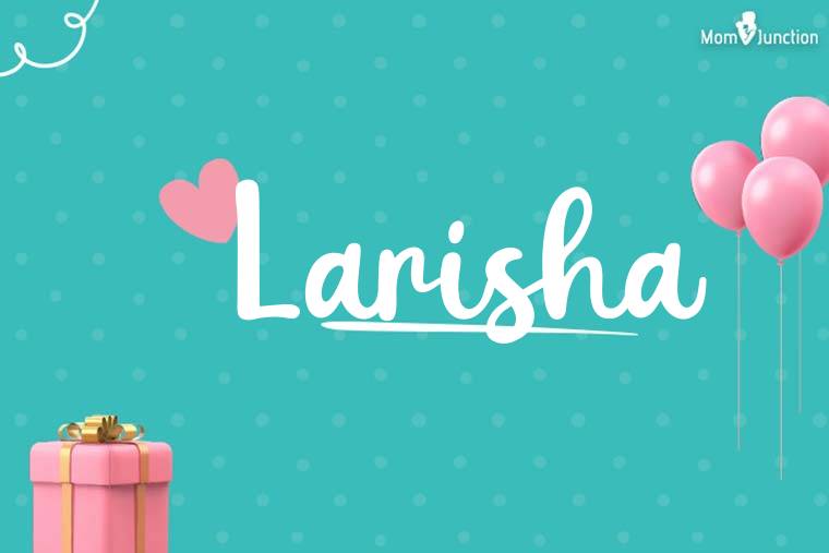 Larisha Birthday Wallpaper