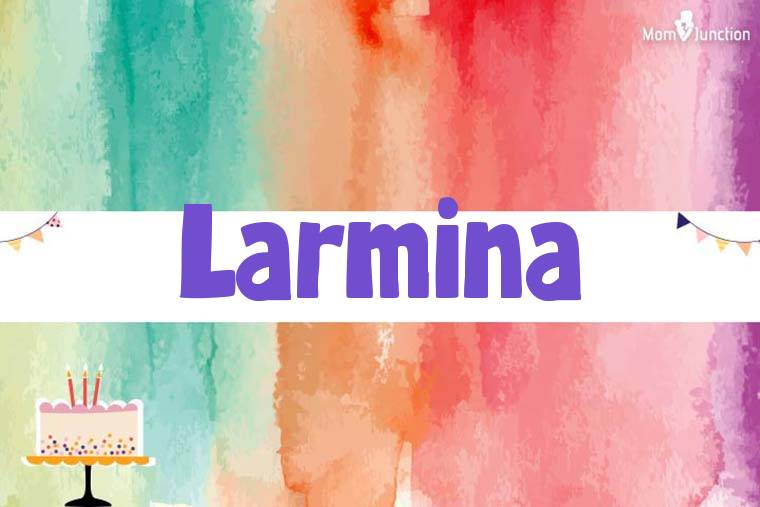 Larmina Birthday Wallpaper