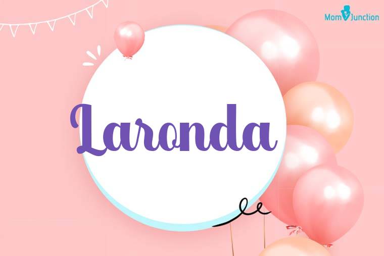 Laronda Birthday Wallpaper