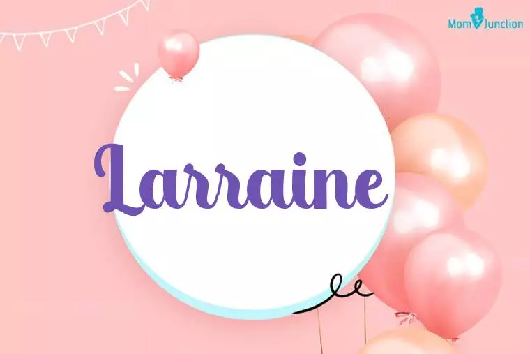 Larraine Birthday Wallpaper