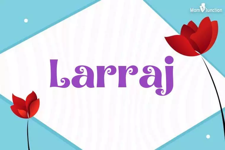 Larraj 3D Wallpaper