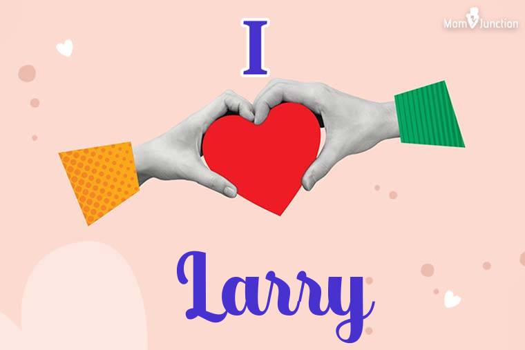 I Love Larry Wallpaper