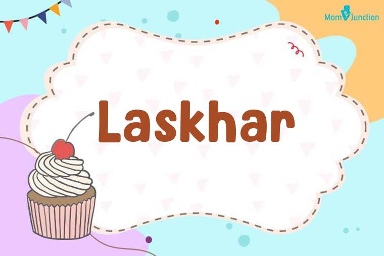 Laskhar Birthday Wallpaper