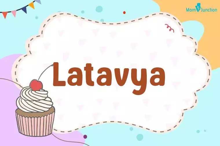 Latavya Birthday Wallpaper