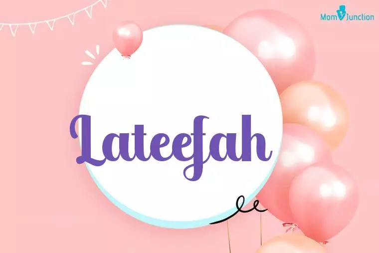 Lateefah Birthday Wallpaper