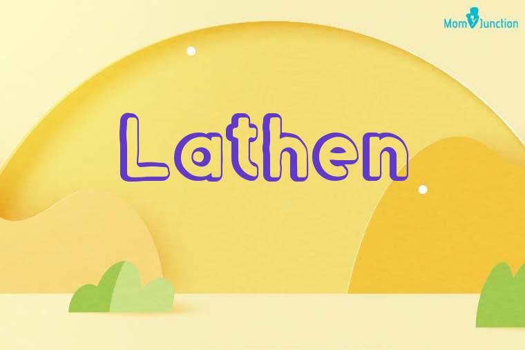 Lathen 3D Wallpaper