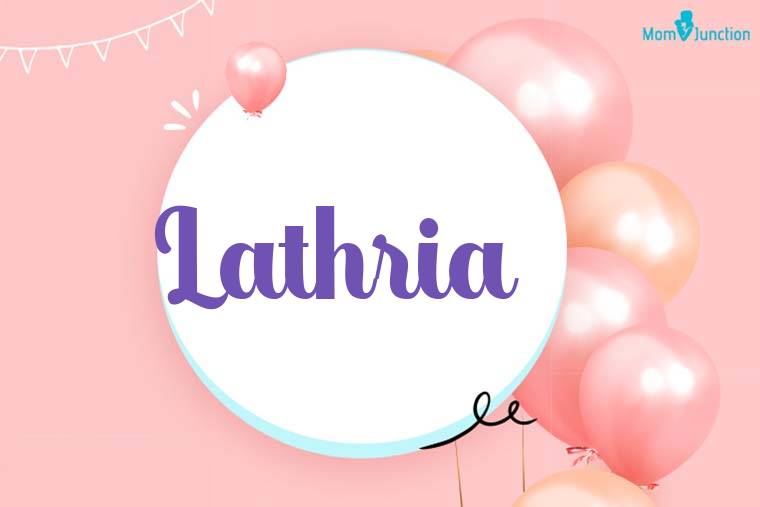 Lathria Birthday Wallpaper