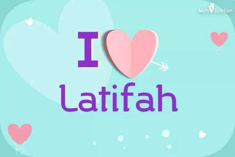 I Love Latifah Wallpaper
