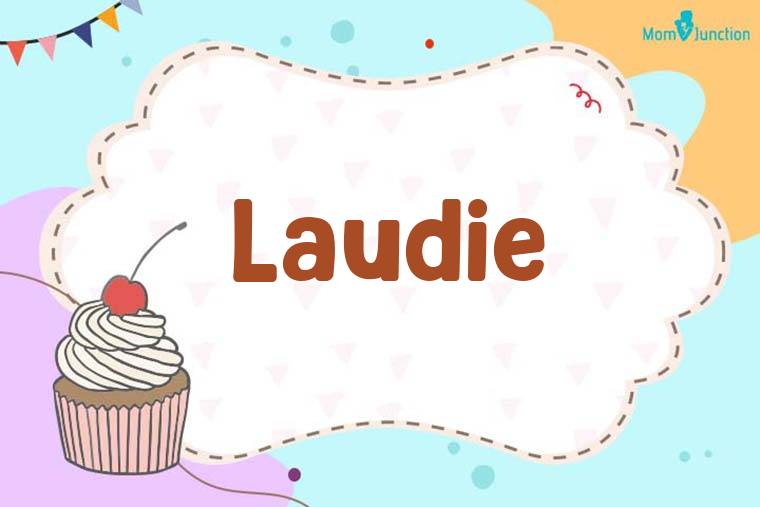 Laudie Birthday Wallpaper