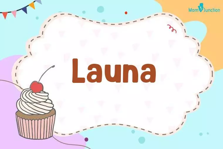 Launa Birthday Wallpaper